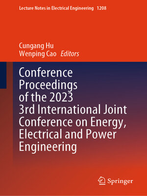 cover image of Conference Proceedings of the 2023 3rd International Joint Conference on Energy, Electrical and Power Engineering